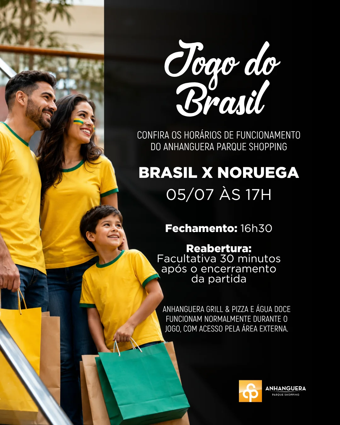 Anhanguera Parque Shopping terá horário especial neste domingo (5 de julho) para jogo do Brasil nas oitavas da Copa do Mundo