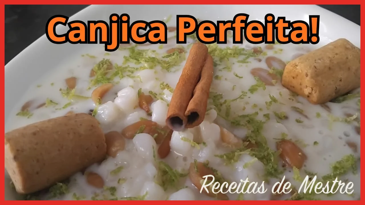 Receita de Mestre - Almir Rocha - Canjica com amendoim, cremosa e muito saborosa