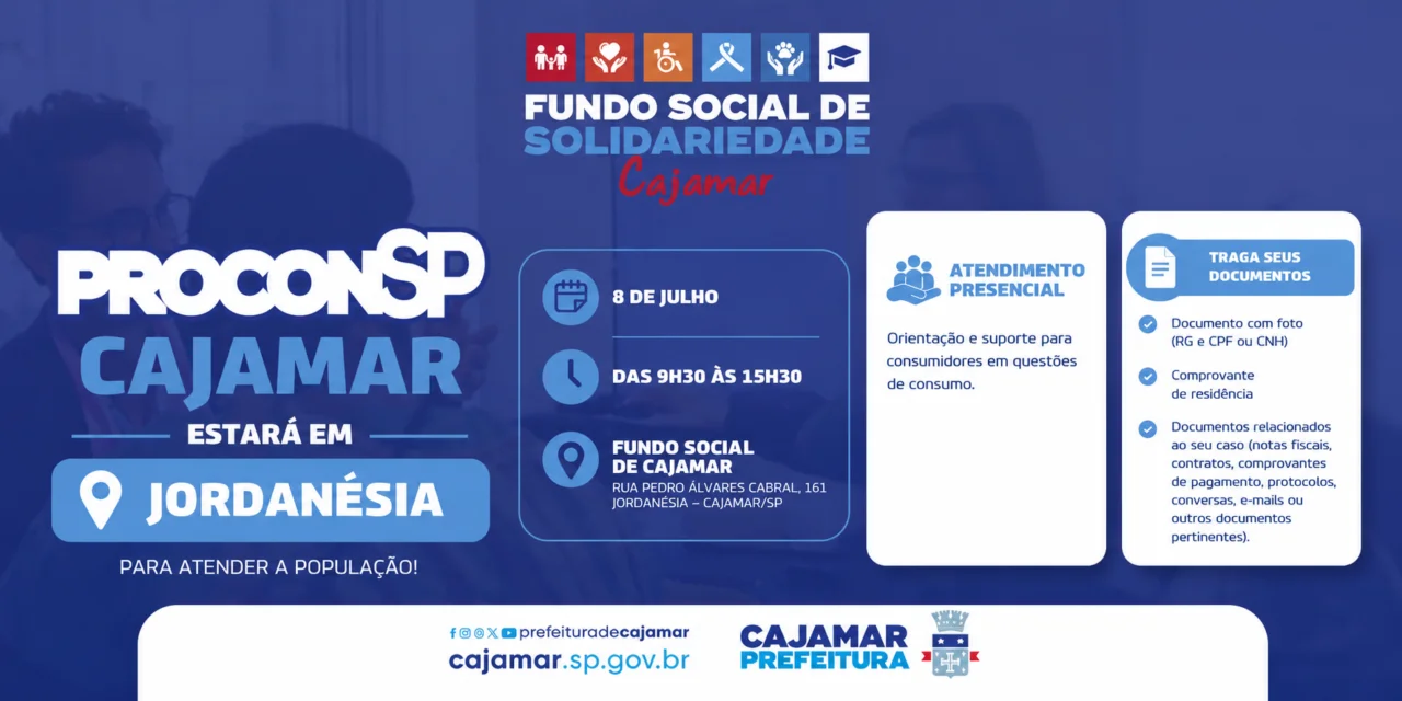 Procon Cajamar realiza atendimento em Jordanésia no dia 8 de julho Moradores poderão receber orientações e atendimento sobre questões de consumo no Fundo Social de Solidariedade, das 9h30 às 15h30